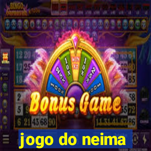 jogo do neima