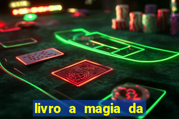 livro a magia da sobrevivência pdf download grátis