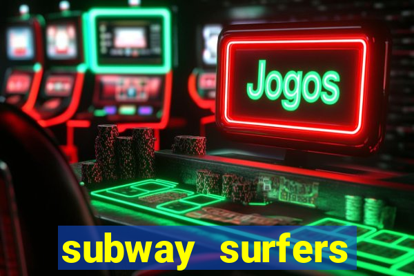 subway surfers start game havana