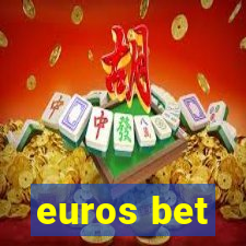 euros bet