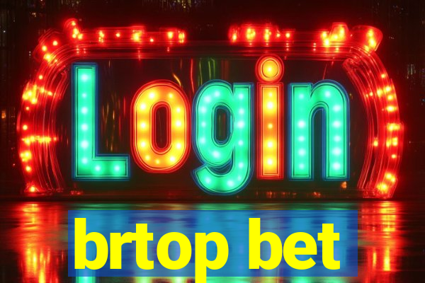 brtop bet