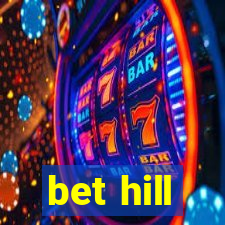 bet hill