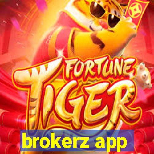 brokerz app