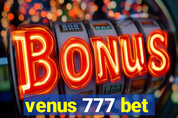 venus 777 bet