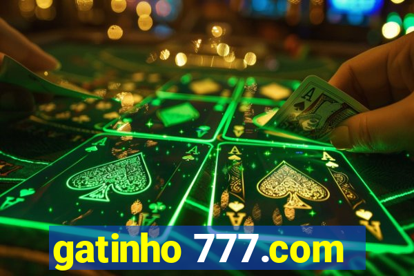 gatinho 777.com