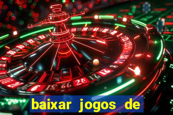 baixar jogos de ganhar dinheiro gratuito