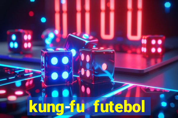 kung-fu futebol clube torrent