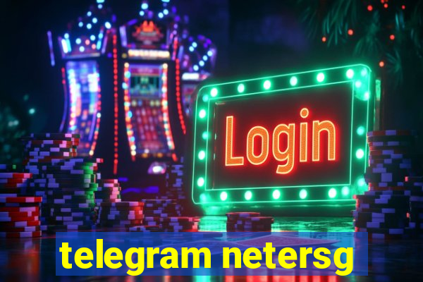 telegram netersg