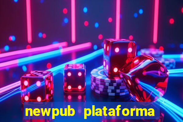 newpub plataforma de jogos