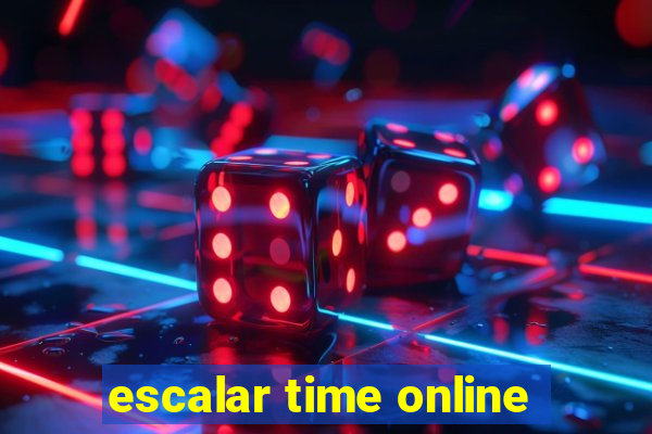 escalar time online