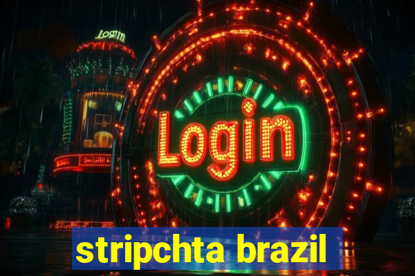 stripchta brazil