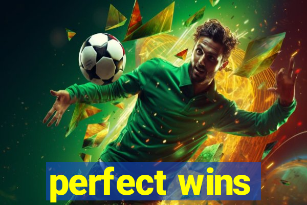 perfect wins