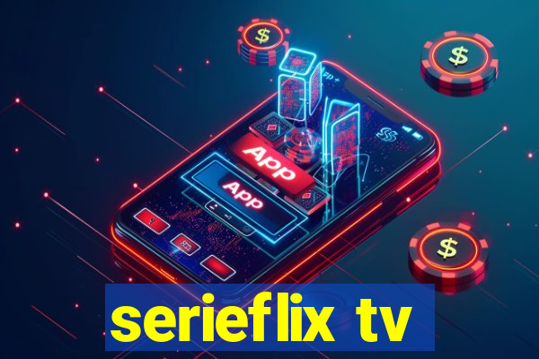 serieflix tv