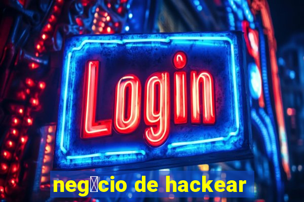 neg贸cio de hackear