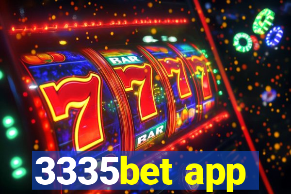 3335bet app