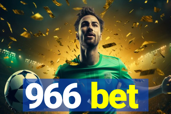 966 bet