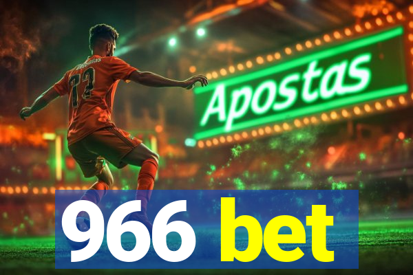 966 bet