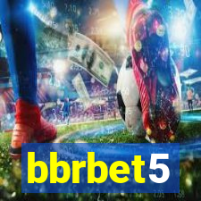 bbrbet5