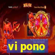 vi pono