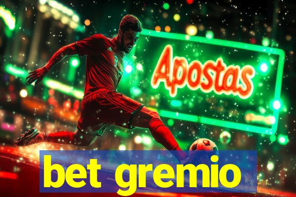 bet gremio