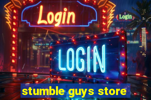 stumble guys store