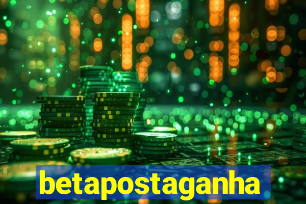 betapostaganha