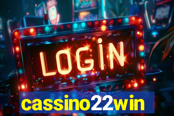 cassino22win