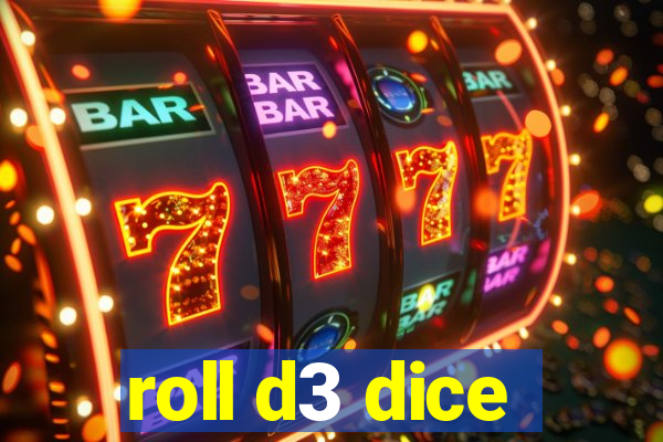 roll d3 dice