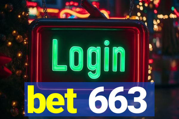 bet 663