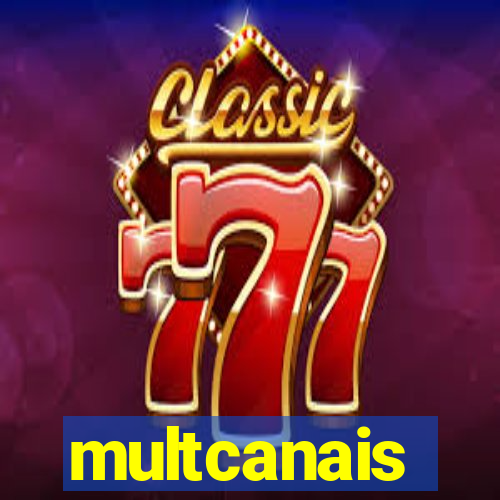 multcanais