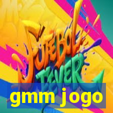 gmm jogo