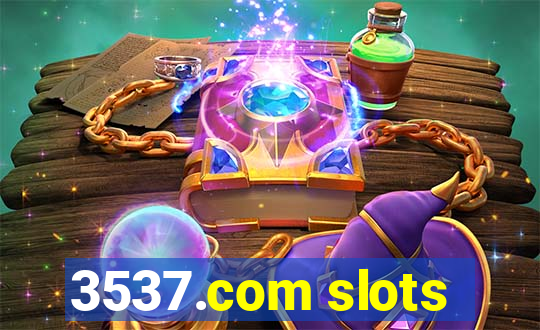 3537.com slots