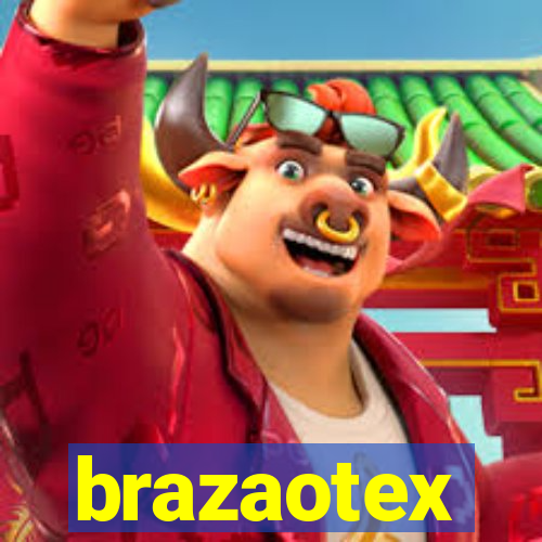 brazaotex