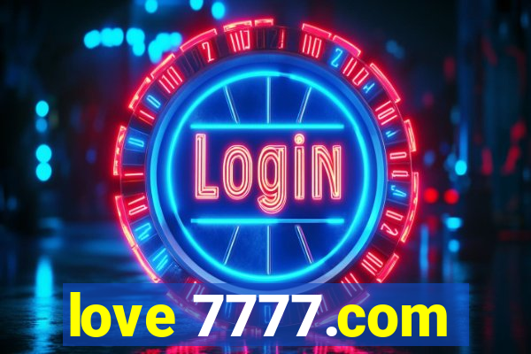 love 7777.com