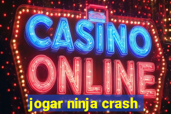 jogar ninja crash