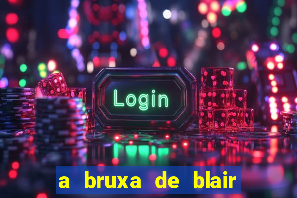 a bruxa de blair 1999 filme completo dublado