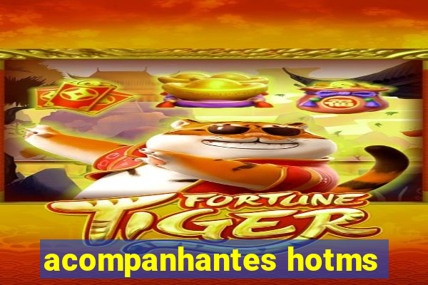 acompanhantes hotms