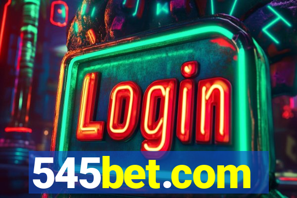 545bet.com