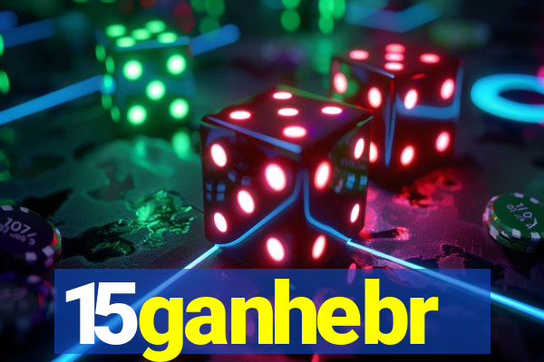 15ganhebr