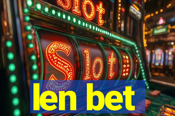 len bet