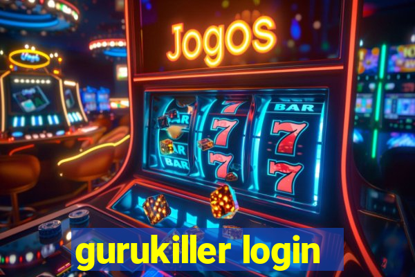 gurukiller login