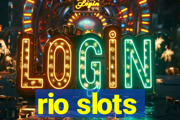 rio slots