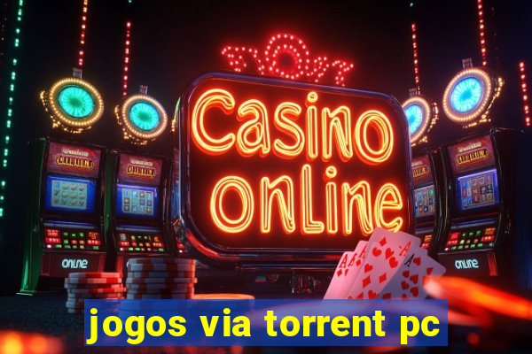 jogos via torrent pc