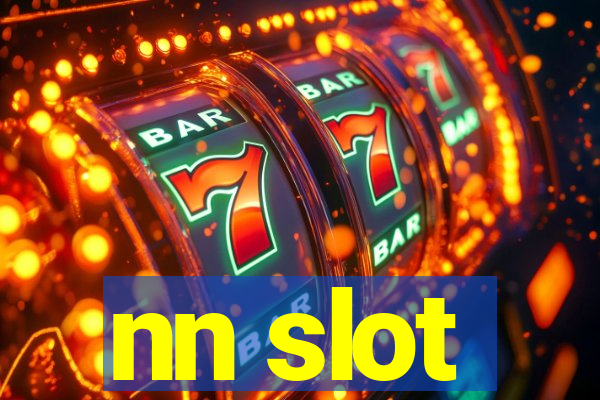 nn slot