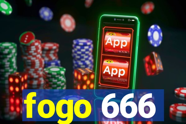 fogo 666