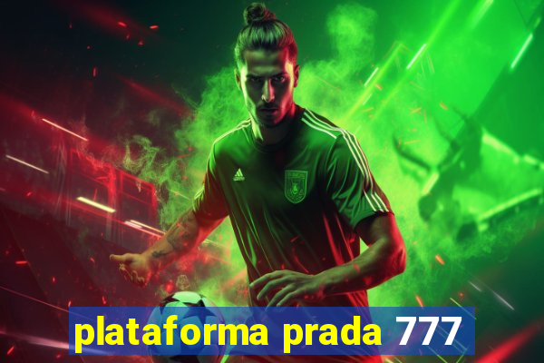 plataforma prada 777