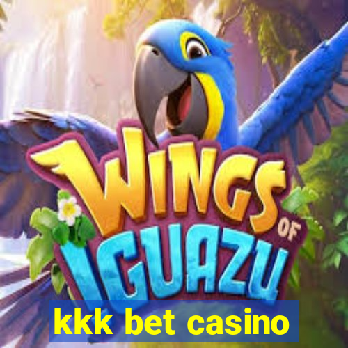 kkk bet casino