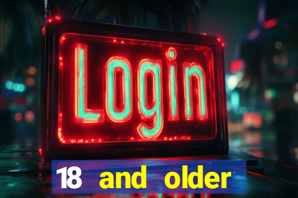 18 and older casinos near me