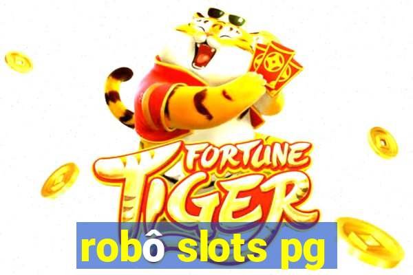 robô slots pg