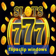 flipaclip windows